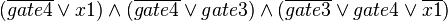 (\overline{gate4}\vee x1)\wedge (\overline{gate4}\vee gate3)\wedge (\overline{gate3}\vee gate4\vee \overline{x1})