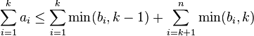 
\sum^k_{i=1} a_i\leq \sum^k_{i=1} \min(b_i,k-1)+ \sum^n_{i=k+1} \min(b_i,k)
