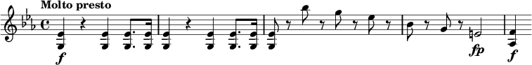 
\relative c' {
  \tempo "Molto presto"
  \key es \major
  <es g,>4\f r q q8. q16 |
  q4 r q q8. q16 |
  q8 r bes'' r g r es r |
  bes8 r g r e2\fp |
  <f as,>4\f
}
