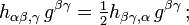  h_{\alpha \beta , \gamma} \, g^{\beta \gamma} = \tfrac12 h_{\beta \gamma , \alpha} \, g^{\beta \gamma} \,;