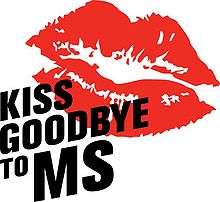 Kiss Goodbye to MS.