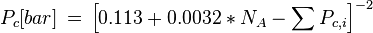 P_c[bar] \, = \, \left [{ 0.113 + 0.0032 * N_A - \sum {P_{c,i}} }\right ]^{-2}